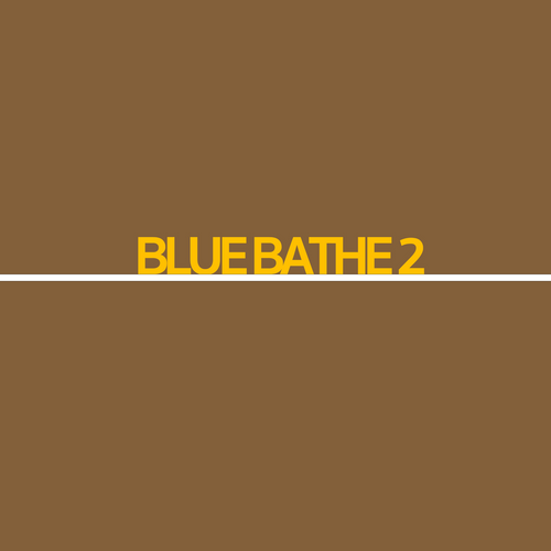 BLUE BATHE 2